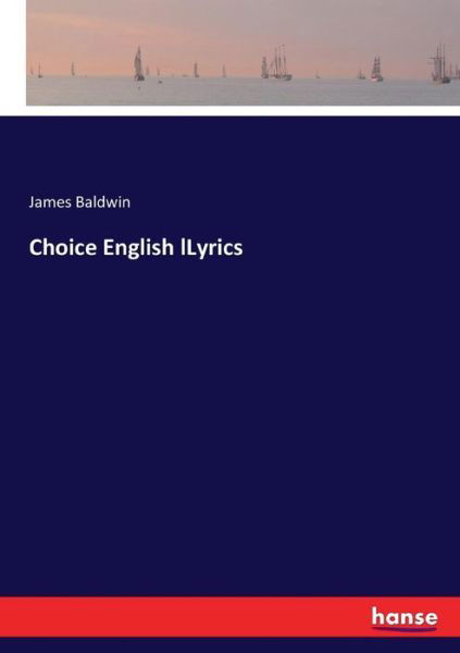 Cover for James Baldwin · Choice English lLyrics (Taschenbuch) (2017)