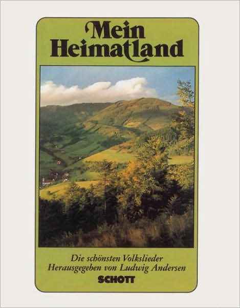 Mein Heimatland - Ludwig Andersen - Boeken - SCHOTT & CO - 9783795740009 - 