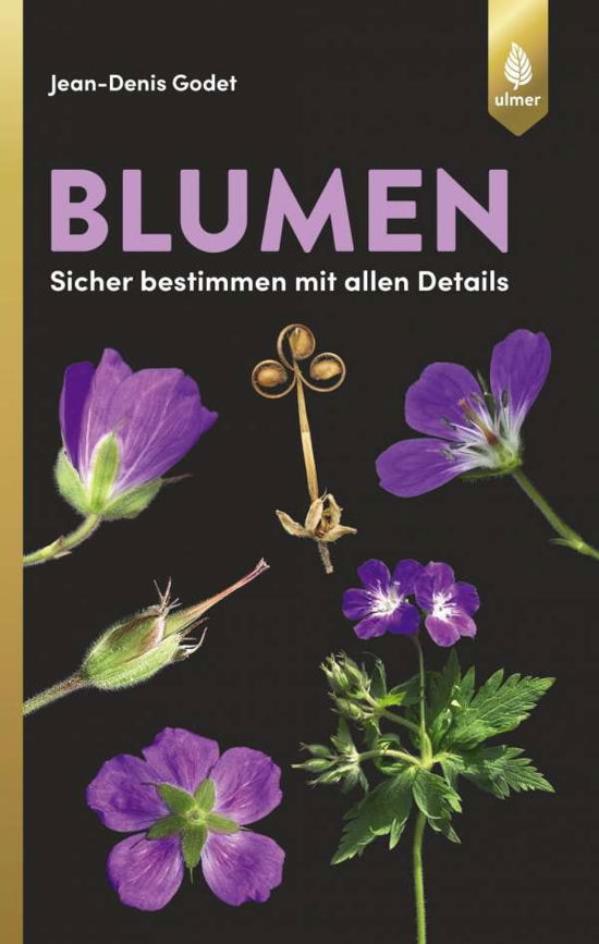 Cover for Godet · Blumen - sicher bestimmen mit all (Book)