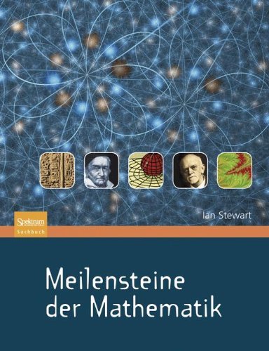 Cover for Ian Stewart · Meilensteine der Mathematik (Innbunden bok) [German, 2010 edition] (2009)