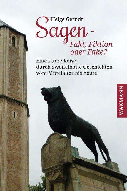 Cover for Gerndt · Sagen - Fakt, Fiktion oder Fake (Bok)