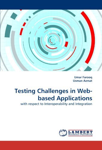 Cover for Usman Azmat · Testing Challenges in Web-based Applications: with Respect to Interoperability and Integration (Paperback Book) (2010)