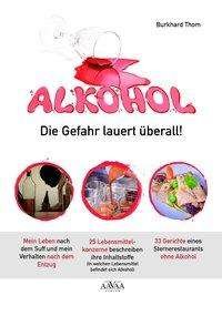 Cover for Thom · Alkohol - Die Gefahr lauert überal (Book)