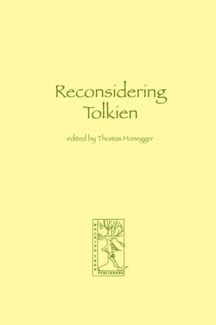 Cover for Thomas M Honegger · Reconsidering Tolkien (Paperback Book) (2005)