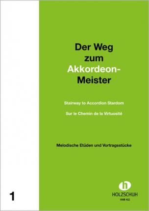 Cover for Alfons Holzschuh · Weg zum Akkordeon-Meister.1.VHR411 (Book)