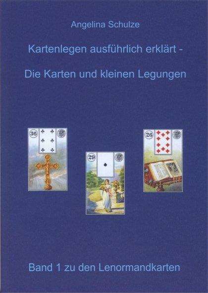 Cover for Schulze · Kartenlegen ausführlich erklärt (Buch)