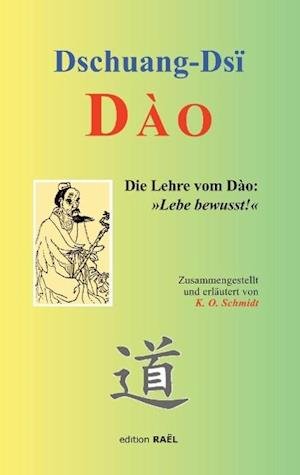 Cover for Dschuang Dsi · Dào (Paperback Book) (2014)