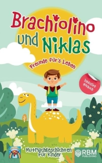 Cover for Lese Papagei · Brachiolino und Niklas - Freunde fürs Leben (Paperback Book) (2021)