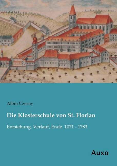 Cover for Czerny · Die Klosterschule von St. Floria (Book)