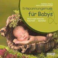Cover for Krieg · Entspannungsmusik für Babys 2 (Book)