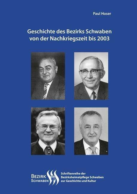 Cover for Hoser · Geschichte des Bezirks Schwaben (Book)