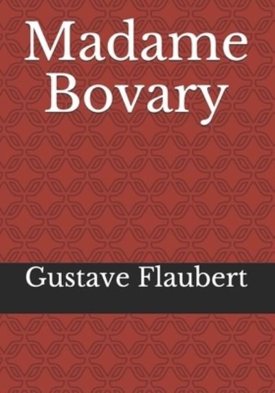 Cover for Gustave Flaubert · Madame Bovary (Paperback Bog) (2020)