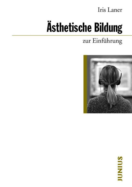 Cover for Laner · Ästhetische Bildung zur Einführun (Book)