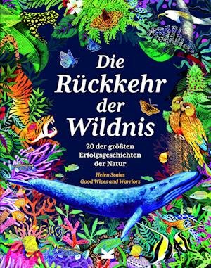 Cover for Good Wives and Warriors · Die Rückkehr der Wildnis (Bok) (2023)