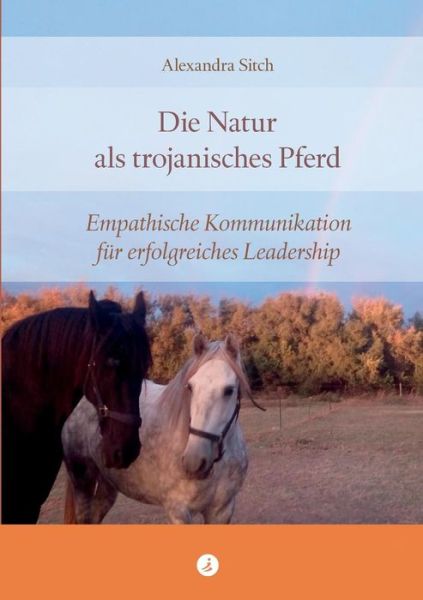 Cover for Sitch · Die Natur als trojanisches Pferd (Book) (2019)