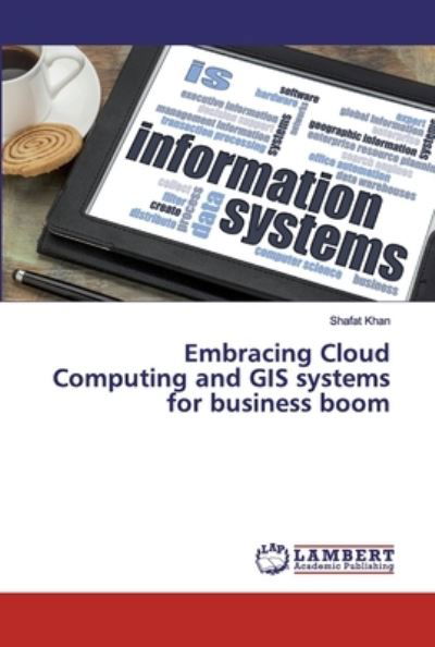 Cover for Khan · Embracing Cloud Computing and GIS (Buch) (2019)