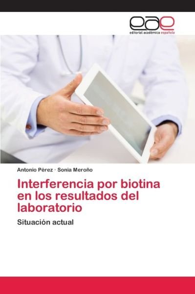 Cover for Pérez · Interferencia por biotina en los (Bok) (2020)