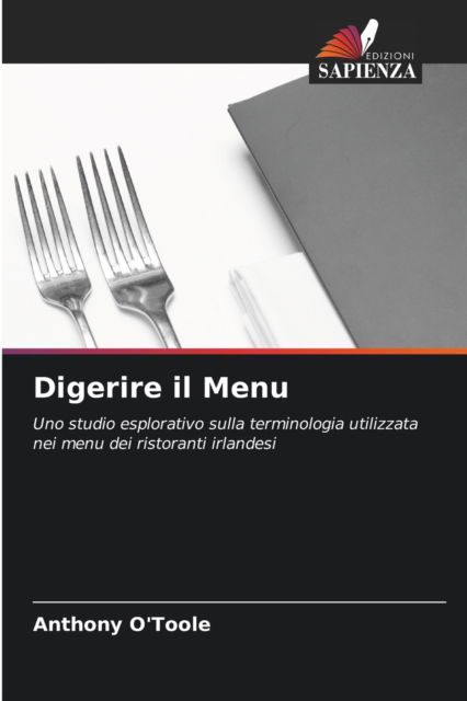 Cover for Anthony O'Toole · Digerire il Menu (Paperback Book) (2021)