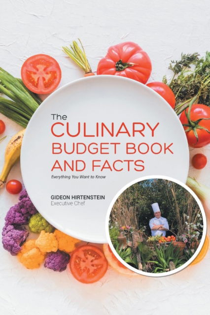 Cover for Gideon Hirtenstein · The Culinary Budget Book and Facts: Everything You Want to Know (Paperback Book) (2019)