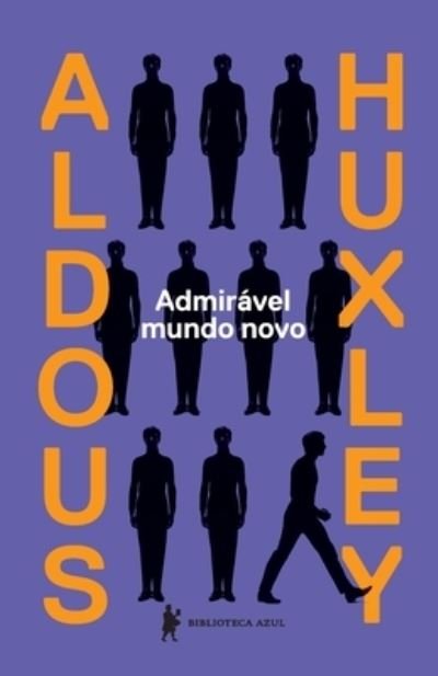 Cover for Aldous Huxley · Admiravel mundo novo (Paperback Bog) (2021)