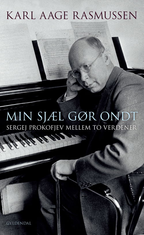 Cover for Karl Aage Rasmussen · Min sjæl gør ondt (Sewn Spine Book) [1º edição] (2018)