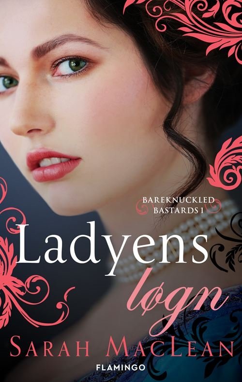 Cover for Sarah MacLean · Bareknuckle Bastards: Ladyens løgn (Sewn Spine Book) [1. Painos] (2021)