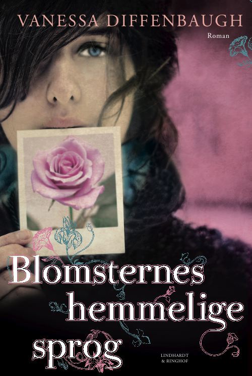 Cover for Vanessa Diffenbaugh · Blomsternes hemmelige sprog (Bound Book) [1. wydanie] (2011)