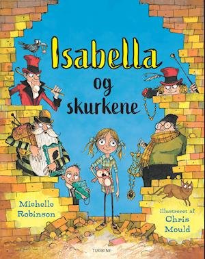 Cover for Michelle Robinson · Isabella og skurkene (Hardcover Book) [1º edição] (2022)