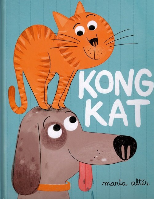 Cover for Marta Altés · Kong kat (Indbundet Bog) [1. udgave] (2015)