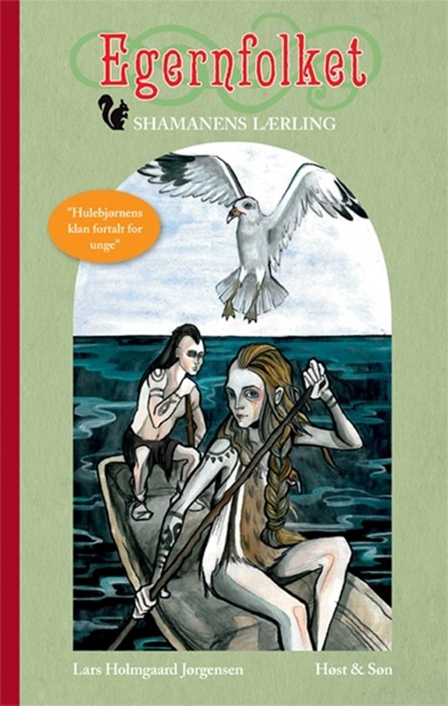Cover for Lars Holmgaard Jørgensen · Egernfolket 3 (Innbunden bok) [1. utgave] [Indbundet] (2012)