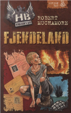 Cover for Robert Muchamore · Henderson's Boys: Henderson's Boys 5: Fjendeland (Sewn Spine Book) [1.º edición] (2014)