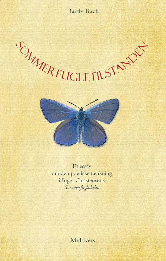 Cover for Hardy Bach · Sommerfugletilstanden (Hæftet bog) [1. udgave] (2014)