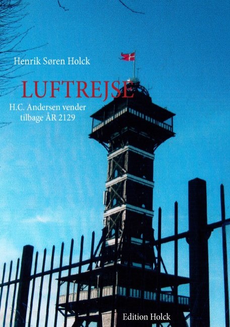 Cover for Henrik S. Holck · Luftrejse (Paperback Book) [1st edition] (2008)