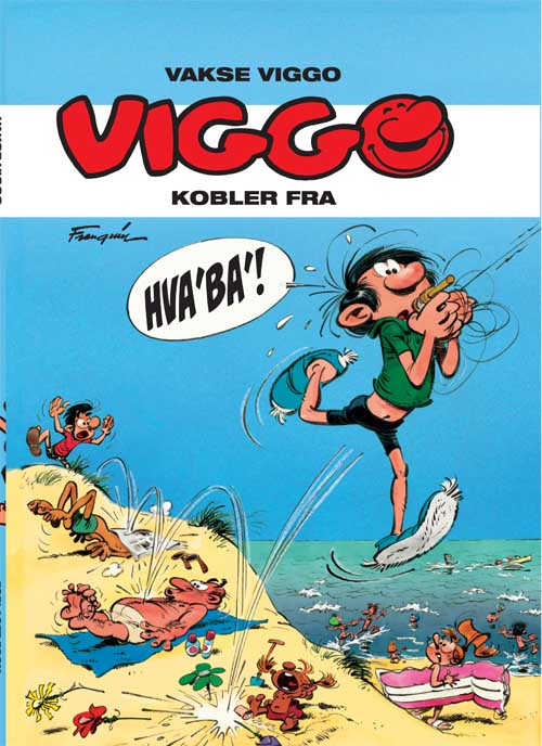 Cover for Franquin · Vakse Viggo: Vakse Viggo kobler fra (Bound Book) [2º edição] (2015)