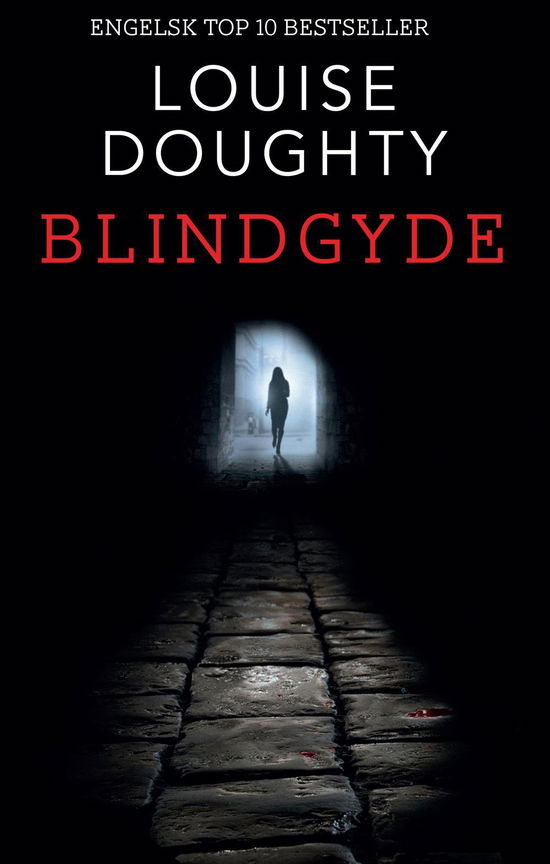 Blindgyde - Louise Doughty - Bøger - House of Words - 9788793369009 - 11. september 2015