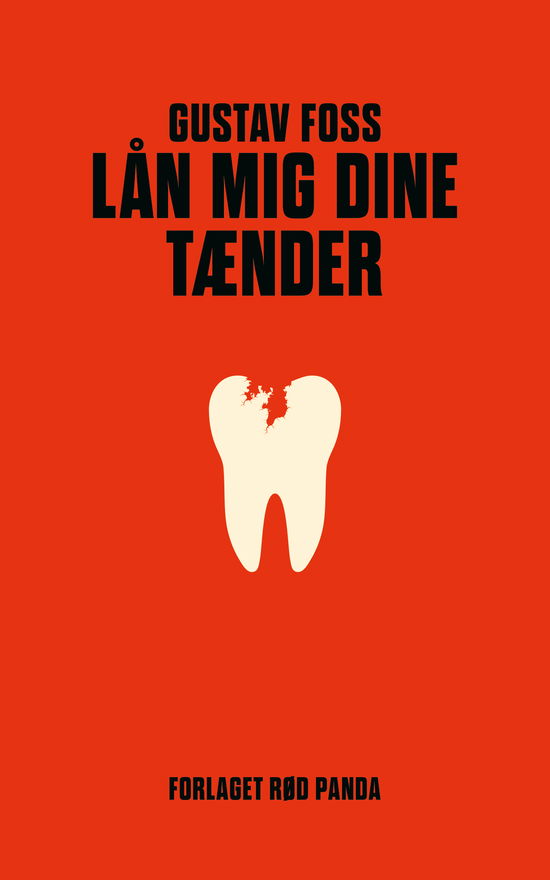 Cover for Gustav Foss · Lån mig dine tænder (Heftet bok) [1. utgave] (2023)