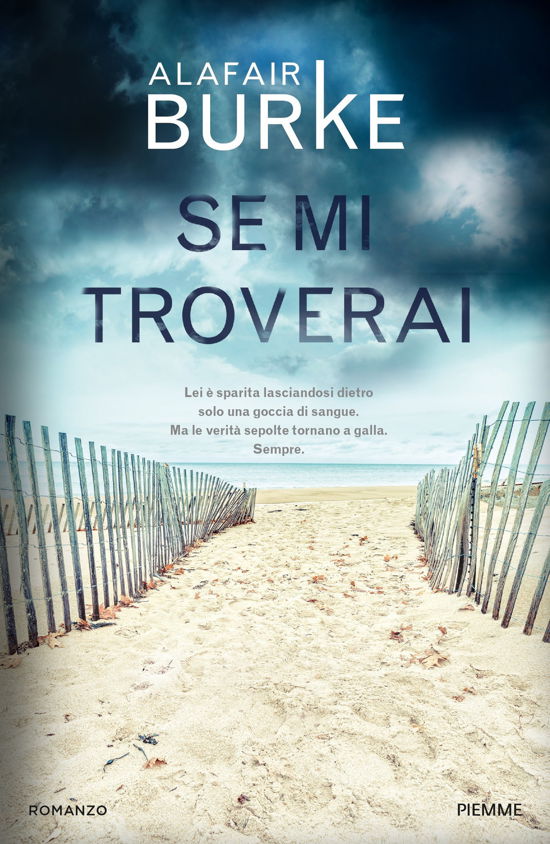 Cover for Alafair Burke · Se Mi Troverai (Buch)