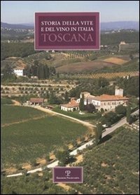 Cover for Paolo Nanni · Storia Regionale Della Vite E Del Vino In Italia. Toscana (Bog) [Italian edition] (2007)
