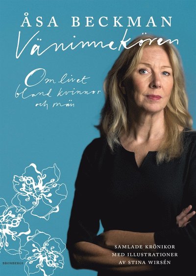 Cover for Åsa Beckman · Väninnekören : om livet bland kvinnor och män (ePUB) (2019)