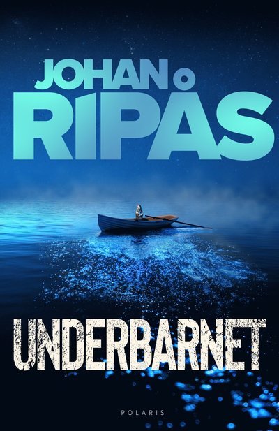 Cover for Johan Ripås · Underbarnet (Bound Book) (2022)