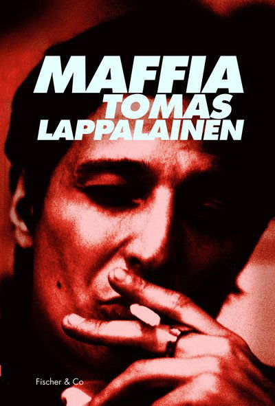 Cover for Tomas Lappalainen · Maffia (nyutgåva) (Kartor) (2011)