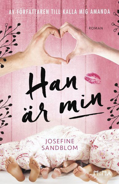 Cover for Josefine Sandblom · Motalaförbindelser: Han är min (Book) (2018)