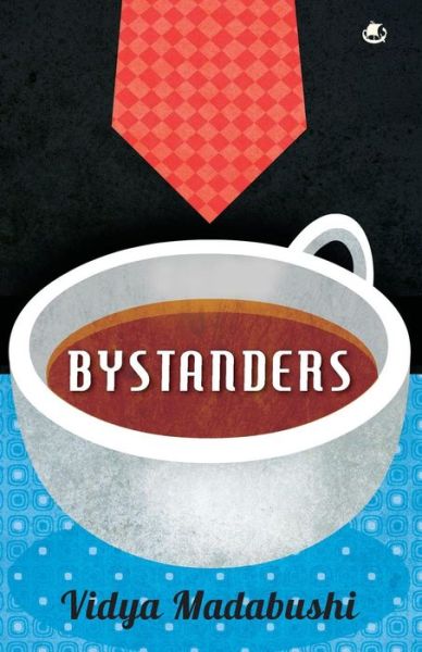 Cover for Vidya Madabushi · Bystanders (Paperback Book) (2015)