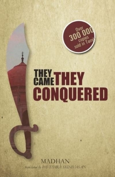 Cover for Madhan · They Came They Conquered (Pocketbok) (2019)