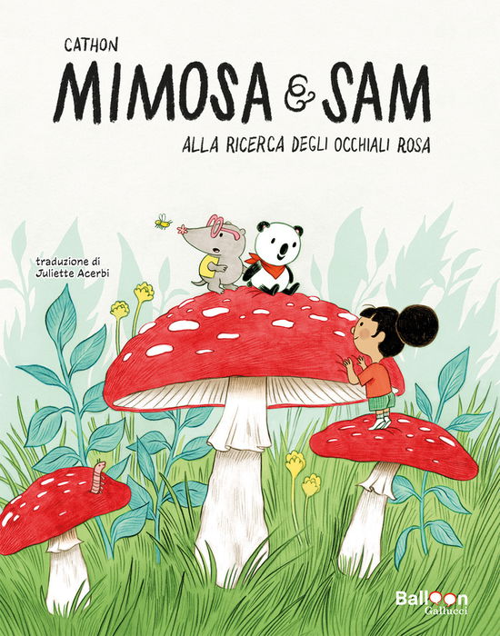 Alla Ricerca Degli Occhiali Rosa. Mimosa E Sam. Ediz. A Colori - Cathon - Bücher -  - 9791222102009 - 