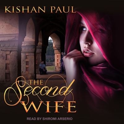 Cover for Kishan Paul · The Second Wife (CD) (2017)