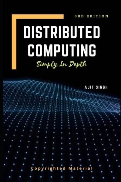 Cover for Ajit Singh · Distributed Computing: Simply In Depth (Pocketbok) (2022)