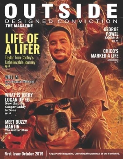 Outside Designed Conviction the Magazine - Cecilia Conley - Books - Independently Published - 9798606776009 - January 30, 2020