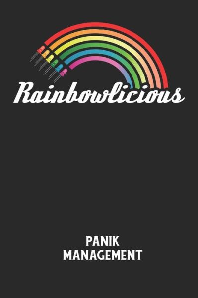 Cover for Angst-Management Notizbuch · RAINBOWLICIOUS - Panik Management (Paperback Book) (2020)