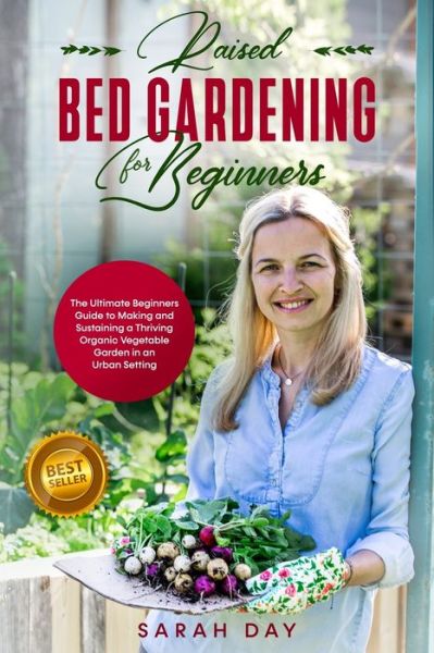 Cover for Sarah Day · Raised Bed Gardening for Beginners (Paperback Book) (2020)